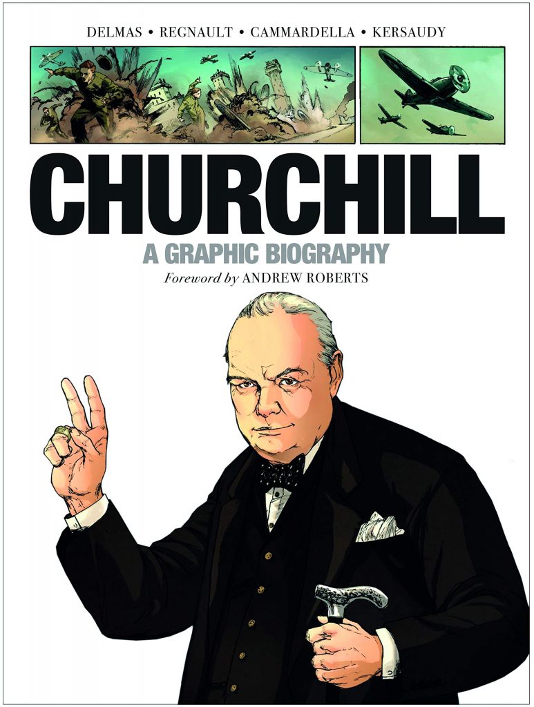 Graphic Novel Review Churchill A Graphic Biography Popanimecomics